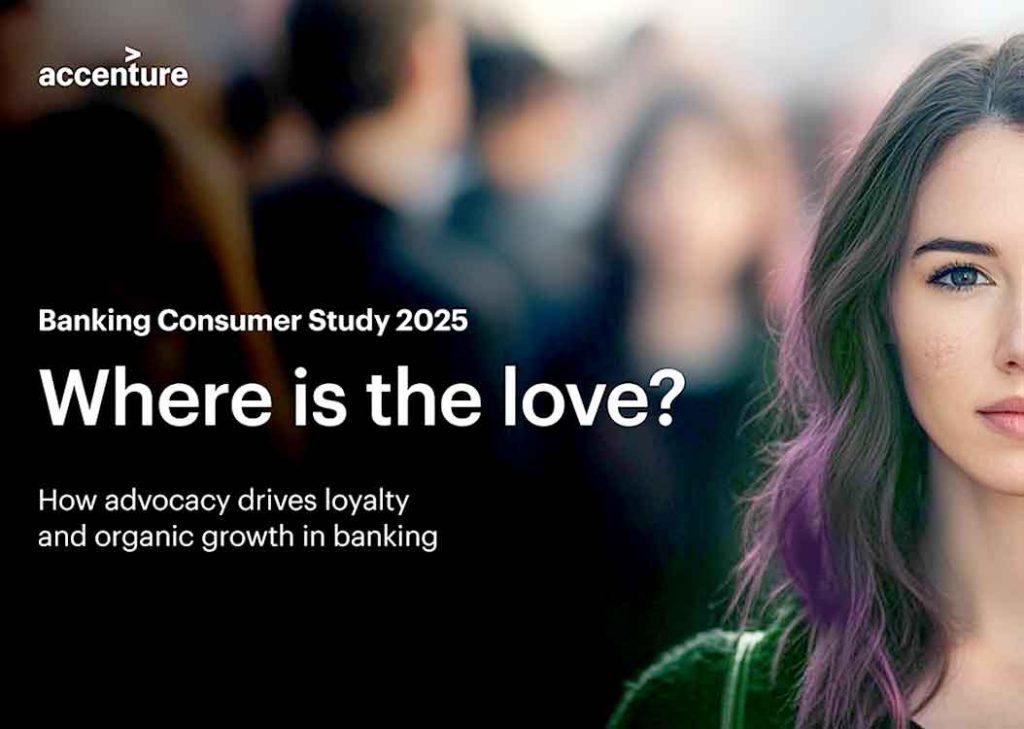 Accenture Beberkan Studi Perilaku Nasabah Bank 2025