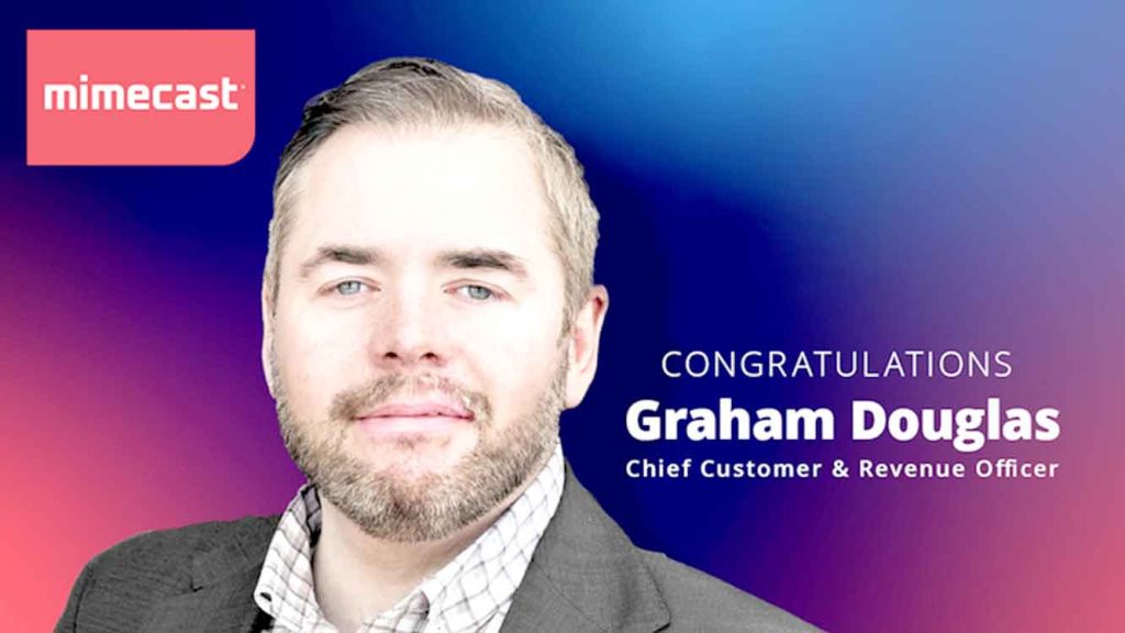 Mimecast Angkat Graham Douglas Jadi Chief Customer & Revenue Officer